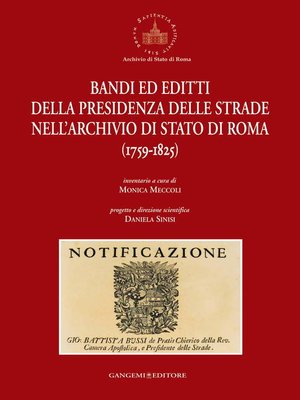cover image of Bandi ed editti della Presidenza delle strade nell'Archivio di Stato di Roma